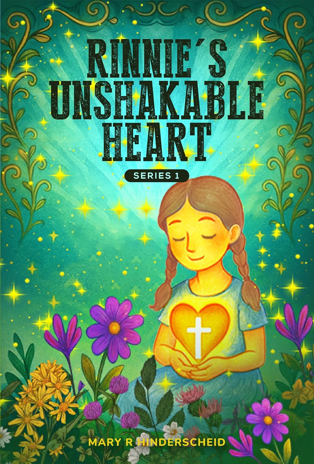 Rinnie's Unshakable Heart book cover